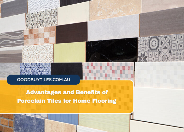 Advantages and Benefits of Porcelain Tiles for Home Flooring