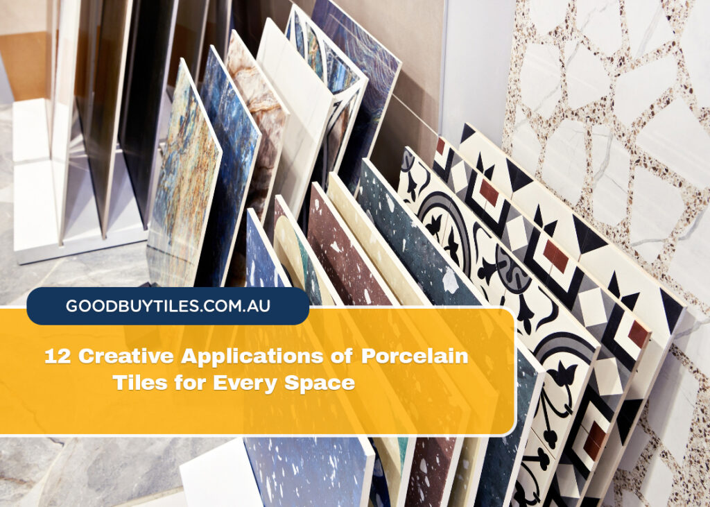 12 Creative Applications of Porcelain Tiles for Every Space