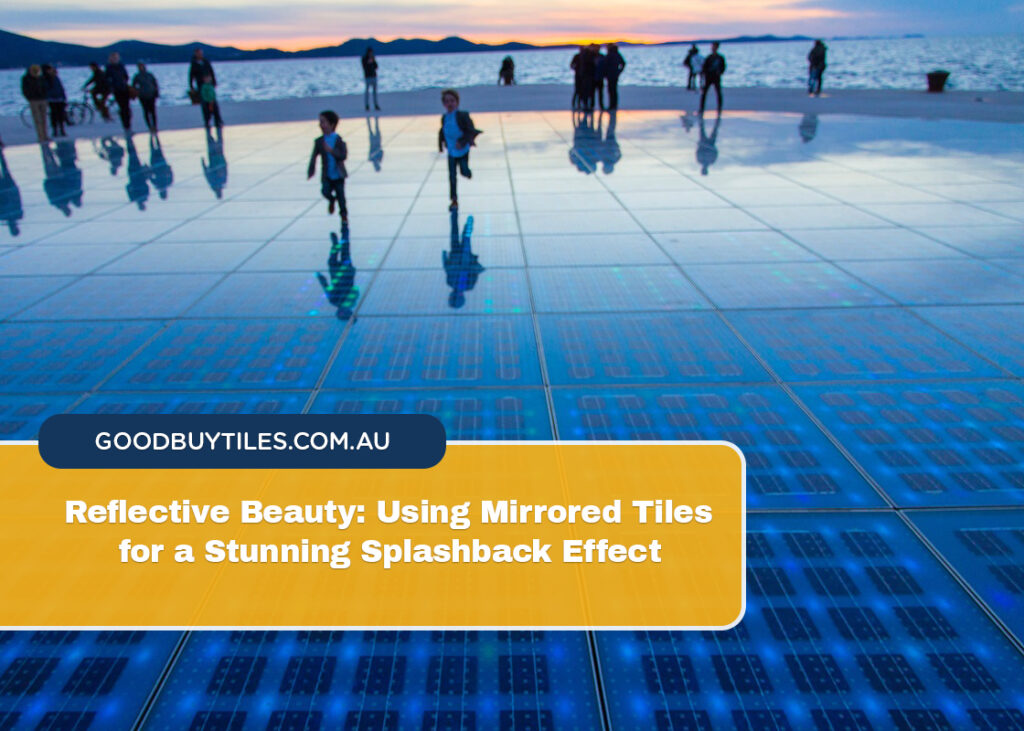 Reflective Beauty Using Mirrored Tiles for a Stunning Splashback Effect
